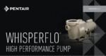 PENTAIR WHISPERFLO POOL SELF PRIMING PUMP 0.75HP SIN PHASE 50Hz (USA) - 23gpm@50Feet - Image 7